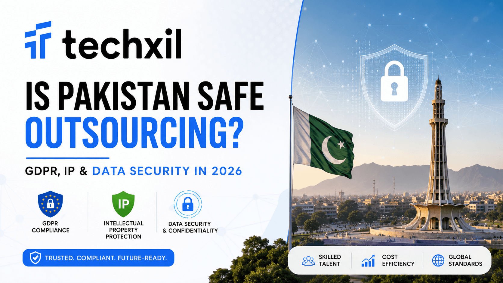 Is it safe to outsource to Pakistan — GDPR and IP protection guide